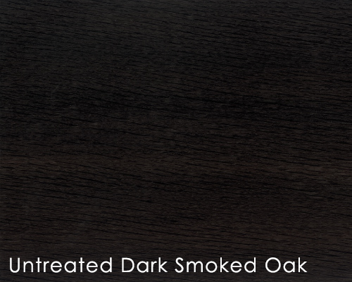 Untreated Dark Smoked Oak